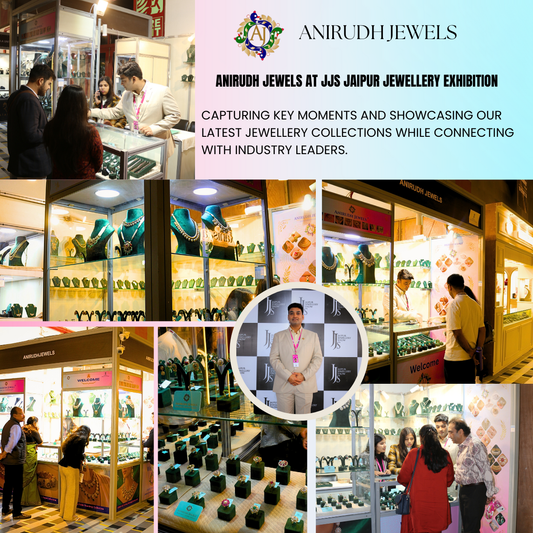 Jaipur Jewellery Exhibition Show 2025: A Global B2B Hub for Gold, Polki & Diamond Jewellery - Anirudh Jewels